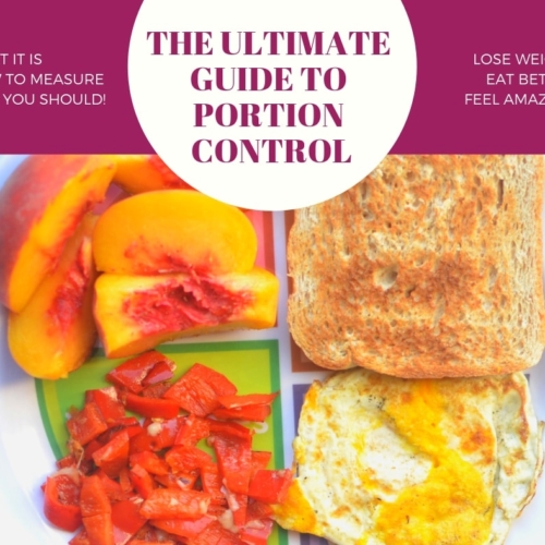 THE ULTIMATE GUIDE TO PORTION CONTROL AND WEIGHT LOSS
