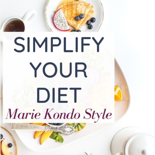 Simplify your diet