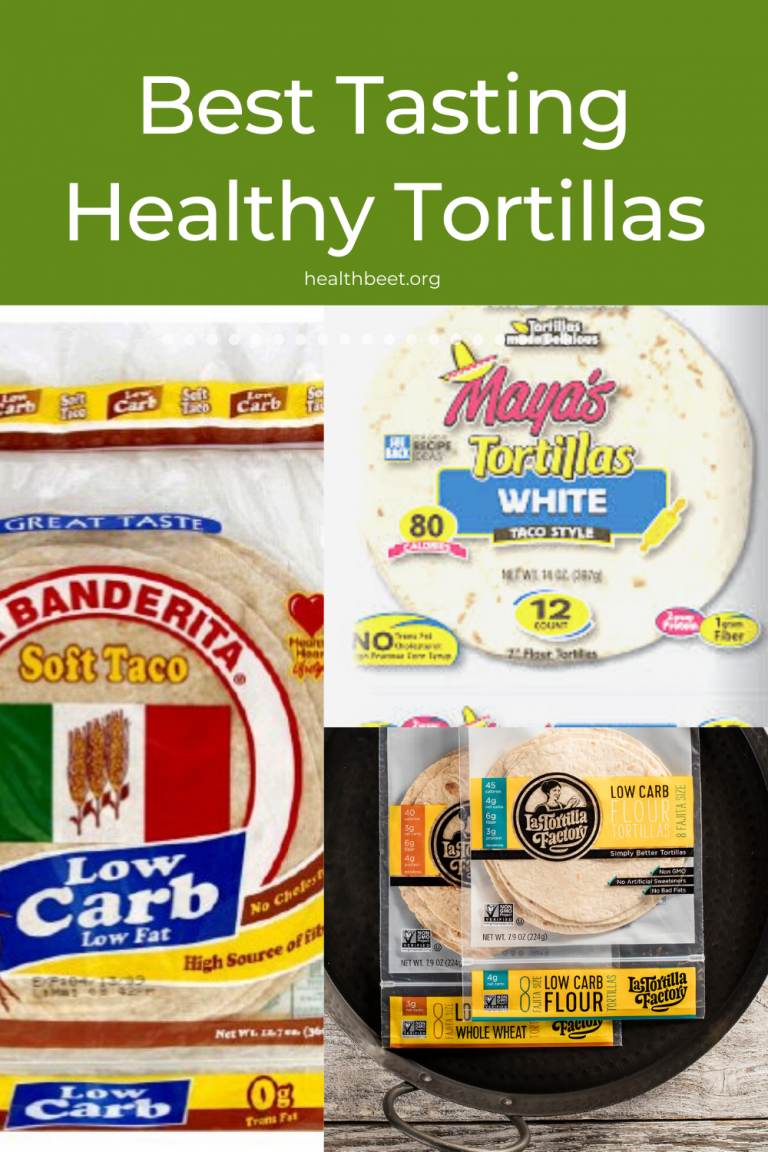 Best Low Calorie Tortilla Health Beet