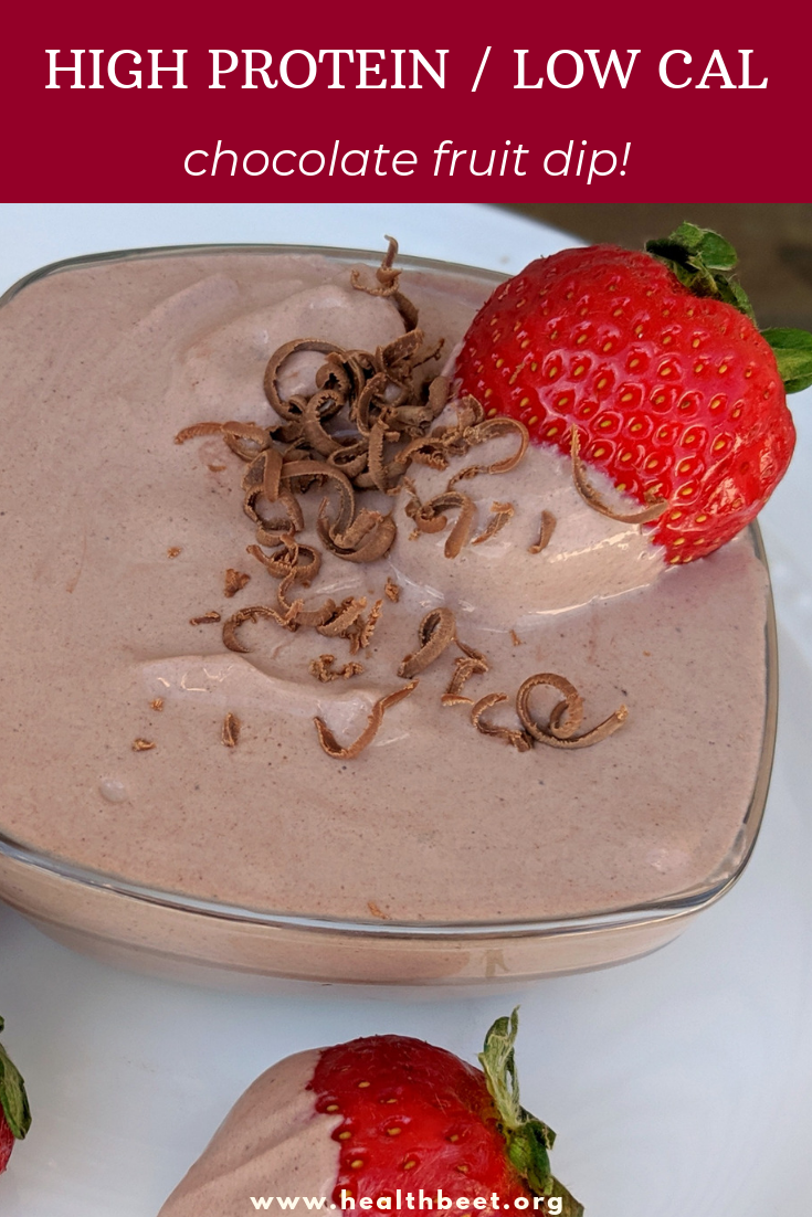 High Protein Chocolate Fruit Dip Health Beet