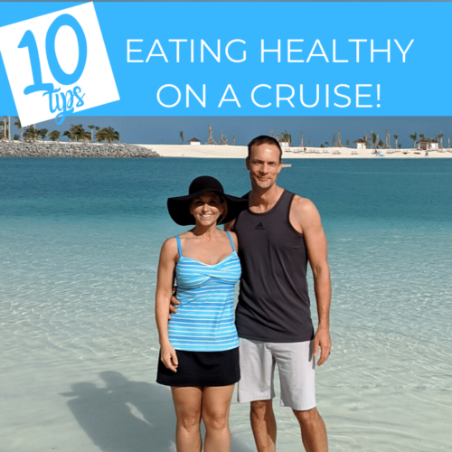 eating healthy on a cruise