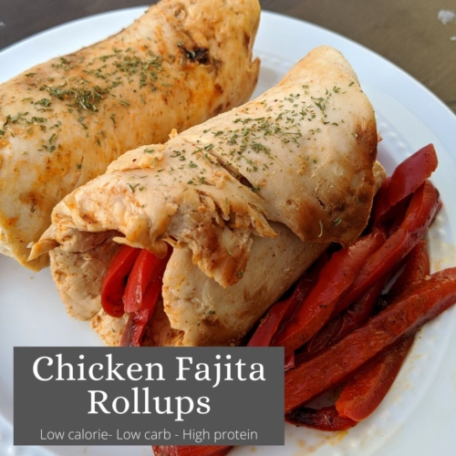 chicken fajita roll up low carb dinner idea