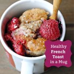 french toast in a mug made in the microwave