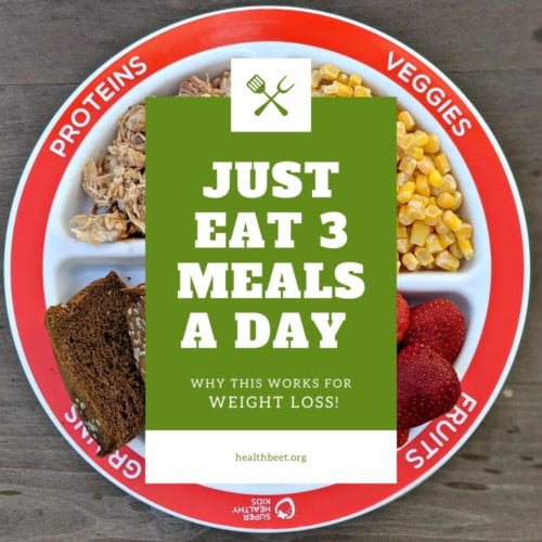 three meals a day diet