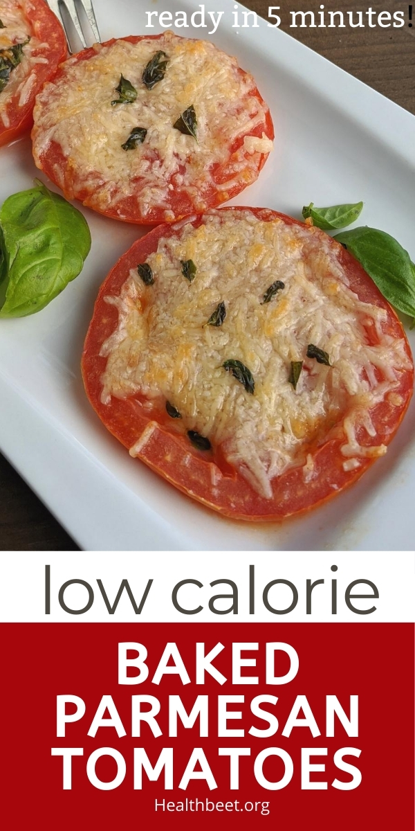 40 Calorie Baked Parmesan Tomatoes Health Beet