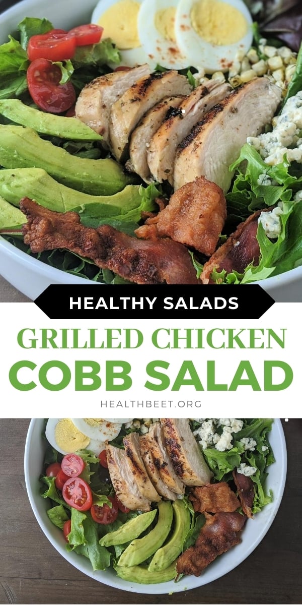 Grilled Chicken Cobb Salad - Health Beet