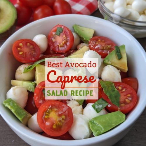 Best avocado caprese healthy salad recipe