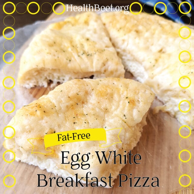 4 Ingredient Low Calorie Egg White Pizza Recipe Health Beet