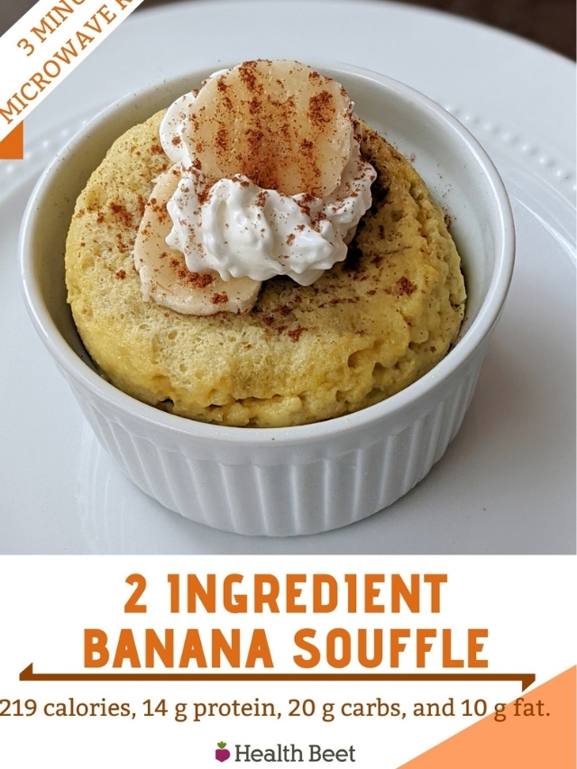 Healthy Banana Souffle recipe Health Beet
