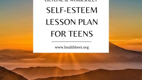 Educators- Self esteem lesson plan and worksheet for teens featured