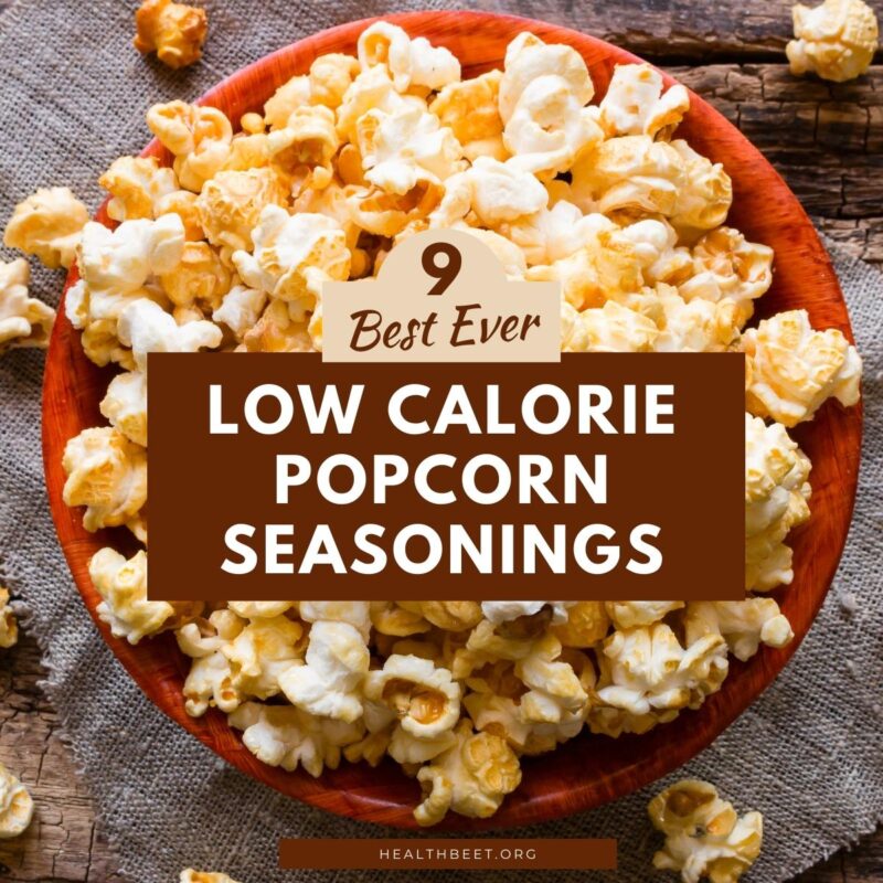 9 best ever low calorie popcorn seasonings sq