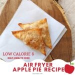 low calorie air fryer apple pie square