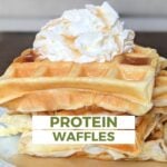 Best recipe for protein waffles with 40 grams of protein thumbnail