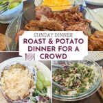 Sunday dinner for a crowd- Beef roast and baked potatoes with salad and bread