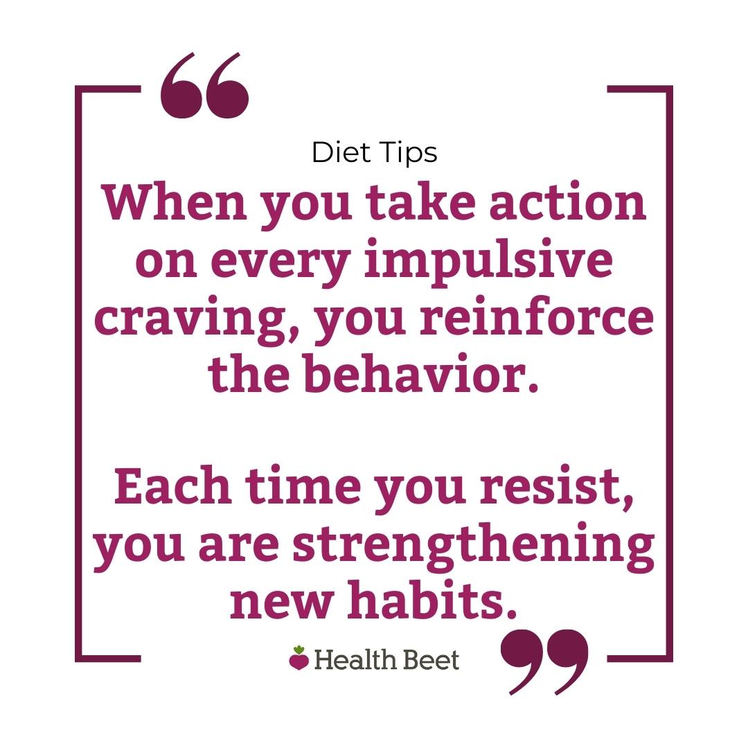 When you take action on an impulse you strengthen that behavior b