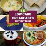 15 low carb breakfast ideas without eggs thumbnail
