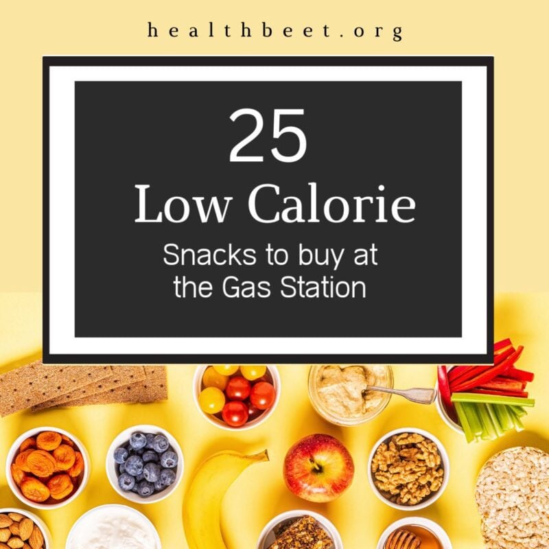 25 Low Calorie Snacks to Buy at the Gas Station mini-2