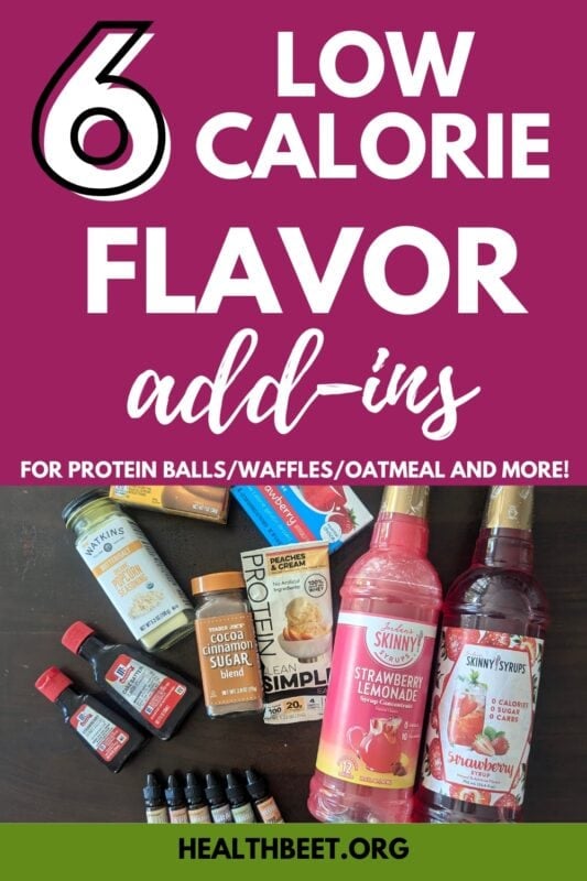 6 low calorie flavor add-ins for protein balls pancakes and more b