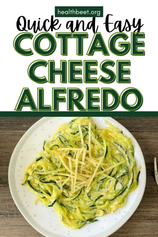 quick and easy cottage cheese alfredo high protein