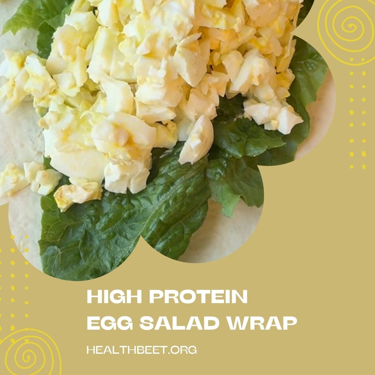 Creamy + Low Calorie Egg Salad Wrap - Health Beet