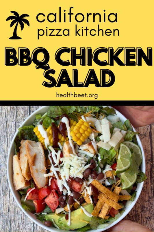 California pizza kitchen bbq chicken salad pin