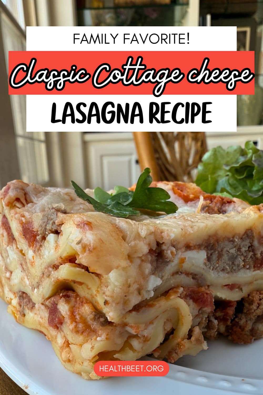 Cottage cheese classic lasagna recipe hearty and delicious