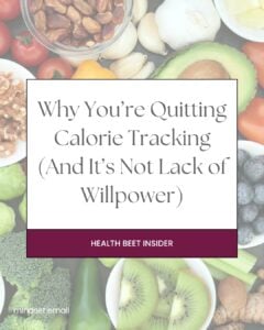 why youre quitting calorie tracking and its not your willpower