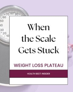 when the scale gets stuck weight loss pleateau