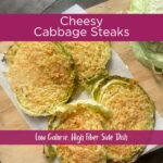 four cheesy cabbage steaks on white parchment paper on a wood cutting board