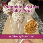 Pumpkin Protein Cake Pops